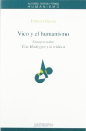 book Vico y el humanismo. Ensayos sobre Vico, Heidegger y la retorica