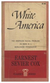 book White America: The American Racial Problem as Seen in a World Perspective