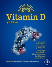 book Vitamin D: Volume 1: Biochemistry, Physiology and Diagnostics