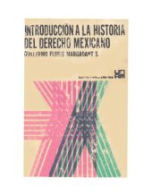 book Introducción a la Historia del Derecho Mexicano