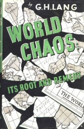 book World Chaos: Its Root and Remedy -- An Inquiry Into the Deeper Reasons and Urgent Lessons