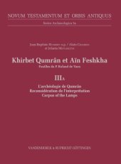 book Khirbet Qumrân et Aïn Feshkha: Fouilles du P. Roland de Vaux