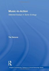 book Music-in-Action: Selected Essays in Sonic Ecology