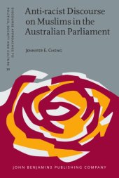 book Anti-racist Discourse on Muslims in the Australian Parliament