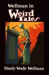 book Wellman In Weird Tales