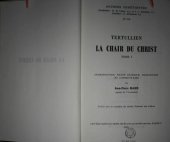 book La Chair du Christ, introduction, texte critique et traduction. tome I