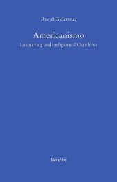 book Americanismo. La quarta grande religione d’Occidente