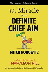 book The Miracle of a Definite Chief Aim