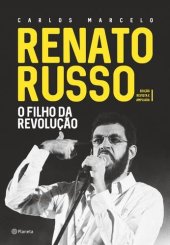 book Renato Russo: o filho da revolução