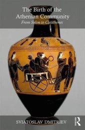 book The Birth of the Athenian Community: From Solon to Cleisthenes