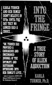 book Into the Fringe: A True Story of Alien Abduction