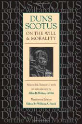 book Duns Scotus on the Will and Morality