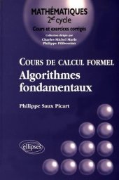 book Cours de calcul formel: Algorithmes fondamentaux