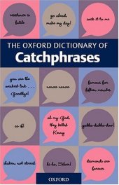 book The Oxford Dictionary of Catchphrases