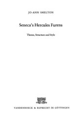 book Seneca’s Hercules Furens: Theme, Structure and Style