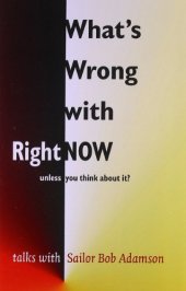 book What’s Wrong with Right Now?