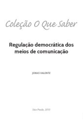 book Regulação democrática dos meios de comunicação