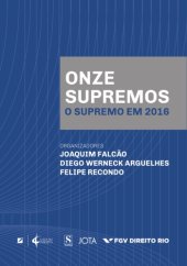 book Onze supremos: o Supremo em 2016