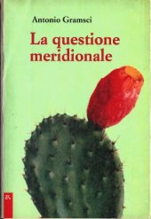 book La questione meridionale (Alcuni temi della quistione meridionale)