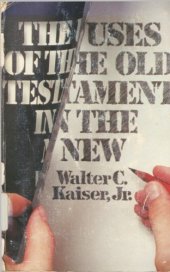 book The Use of the Old Testament in the New