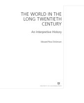 book The World in the Long Twentieth Century: An Interpretive History