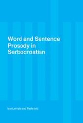 book Word and Sentence Prosody in Serbocroatian