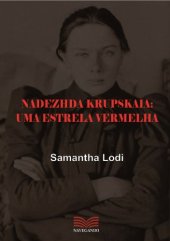 book Nadezhda Krupskaia: uma estrela vermelha