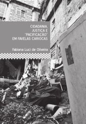 book Cidadania, justiça e pacificação em favelas cariocas