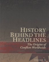 book History behind the headlines. The origin of conflicts worldwide