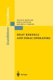 book Heat Kernels and Dirac Operators