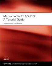 book Macromedia Flash 8: A Tutorial Guide