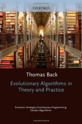 book Evolutionary algorithms in theory and practice: evolution strategies, evolutionary programming, genetic algorithms