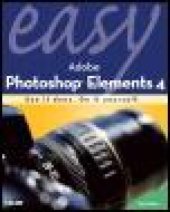 book Easy Adobe Photoshop Elements 4