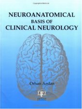 book Neuroanatomical Basis of Clinical Neurology