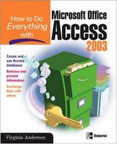 book How to Do Everything with Microsoft Office Access 2003