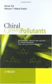 book Chiral Pollutants: Distribution, Toxicity and Analysis by Chromatography and Capillary Electrophoresis