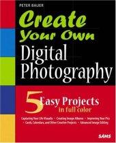 book Create Your Own Digital Photography