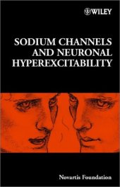 book Sodium Channels and Neuronal Hyperexcitability