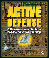 book Active Defense - A Comprehensive Guide to Network Security