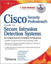 book Cisco Security Professional's Guide to Secure Intrusion Detection Systems