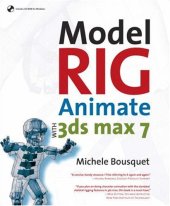 book Model, Rig, Animate with 3ds max 7