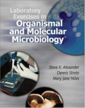 book Laboratory Exercises in Organismal and Molecular Microbiology