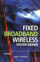 book Fixed Broadband Wireless System Design