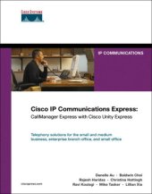 book Cisco IP Communications Express: CallManager Express with Cisco Unity Express