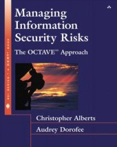 book Managing information security risks: the OCTAVE approach