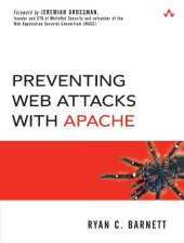 book Preventing Web Attacks with Apache