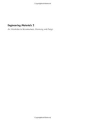 book Engineering materials 2: an introduction to microstructures, processing, and design