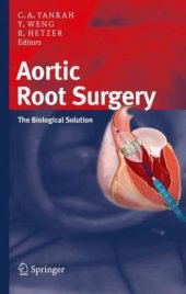 book Aortic Root Surgery: The Biological Solution