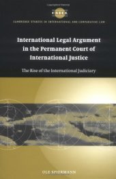 book International Legal Argument in the Permanent Court of International Justice: The Rise of the International Judiciary