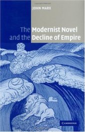 book The Modernist Novel and the Decline of Empire